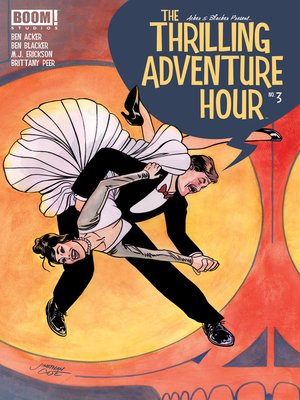 cover image of The Thrilling Adventure Hour (2013), Issue 3